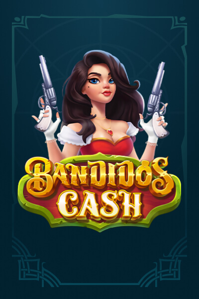 Játssz a Bandidos Cash játékkal
